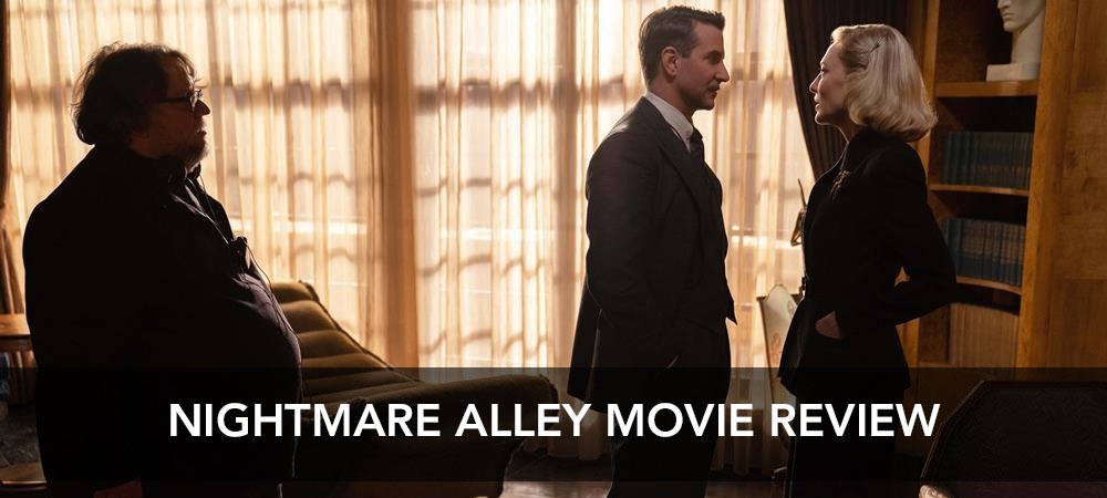 Nightmare Alley Movie Review