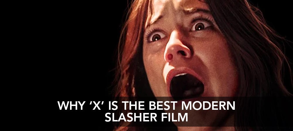 Why ‘X’ is the best modern slasher film to buy on DVD!