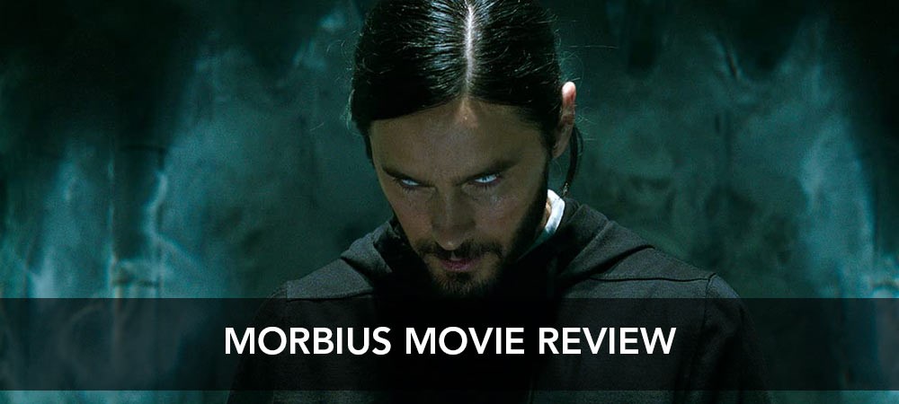Morbius Movie Review
