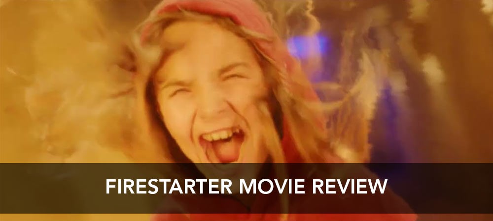 Firestarter Movie Review