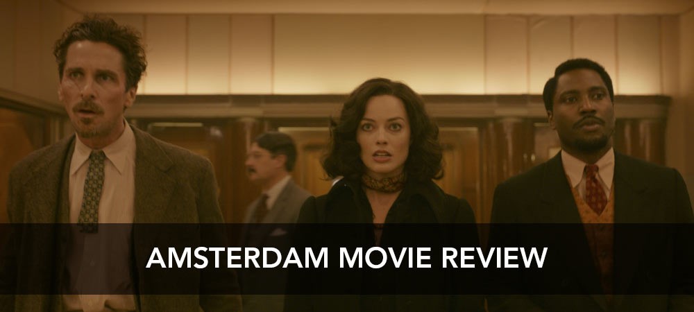 Amsterdam Movie Review