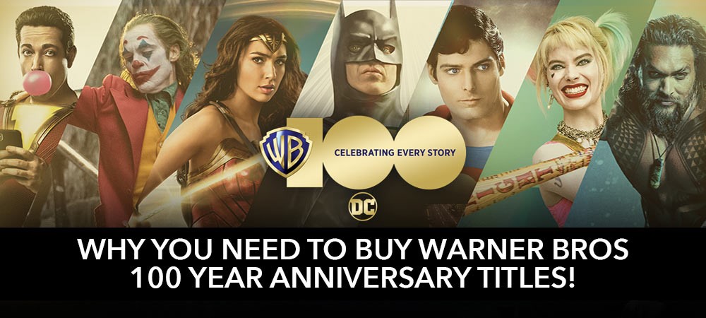 Why You Need To Buy Warner Bros 100 Year Anniversary Titles!