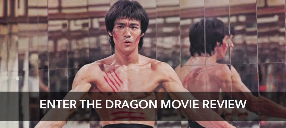 Enter The Dragon Movie Review