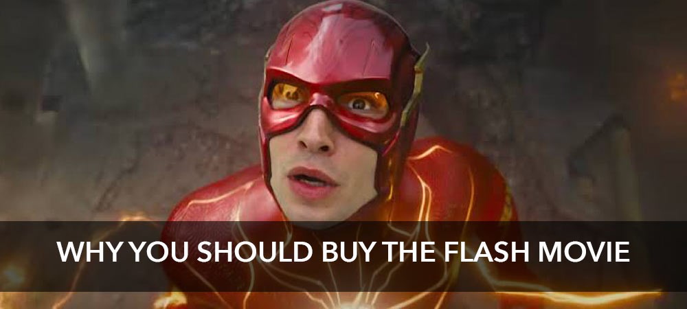 Why you need to buy ‘The Flash’