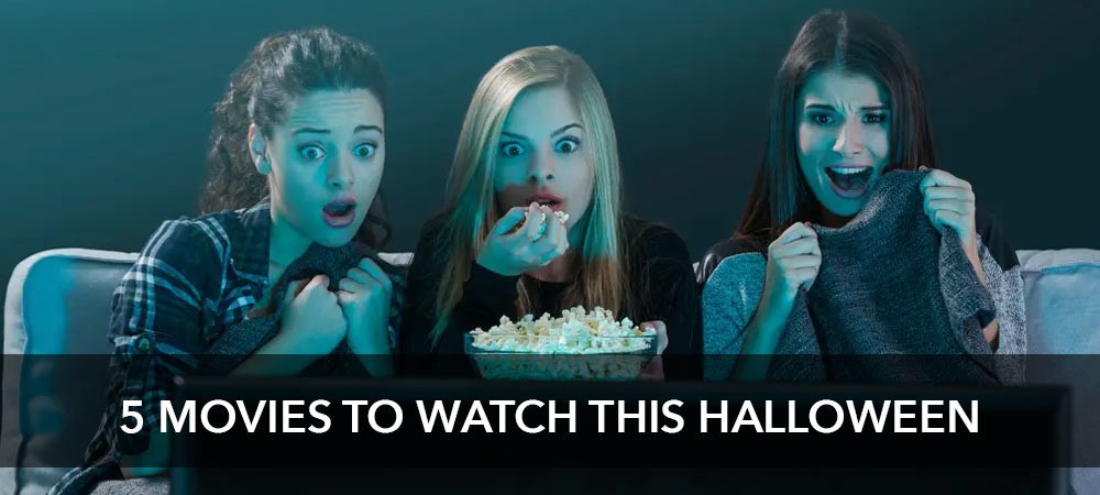 5 Movies to Watch This Halloween