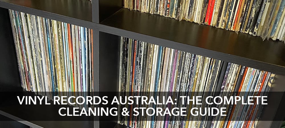 How to Care for Vinyl Records in Australia