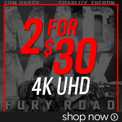 Save on 4K UHD Movies - Choose 2 for $30!
