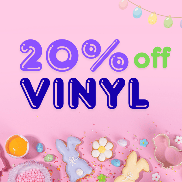 Shop Now & Save 20% On Selected Vinyl