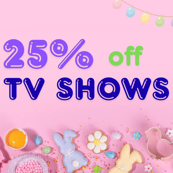 Save 25% On Selected TV Shows