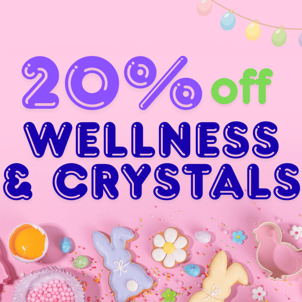 Shop Now & Save 20% on Wellness & Crystals