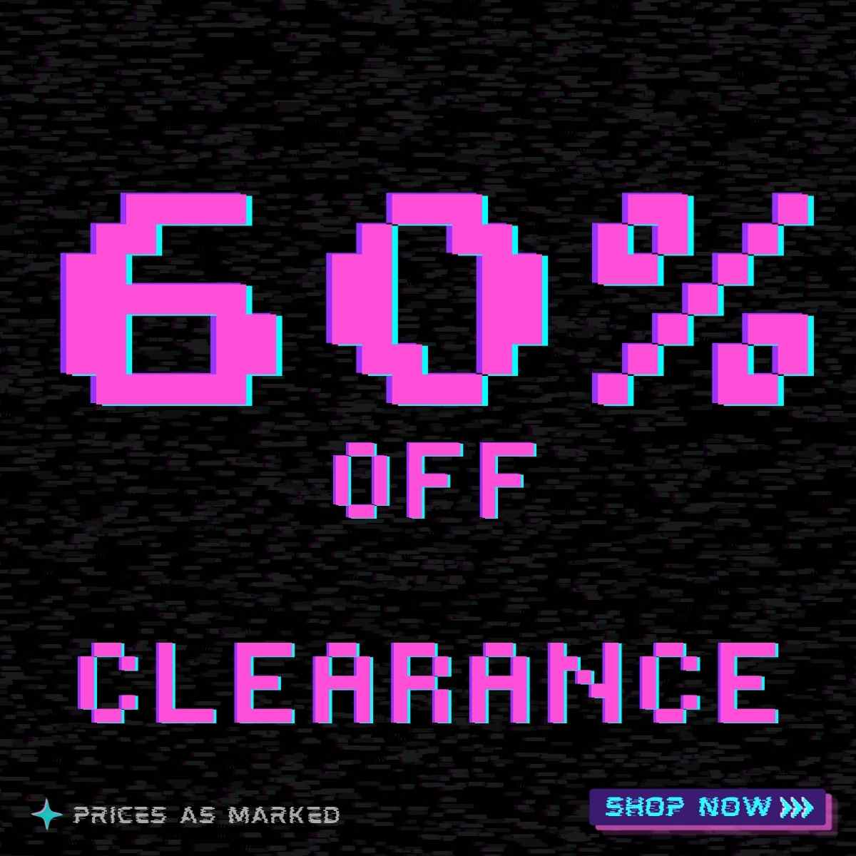 60% Off on a Huge Range of Clearance