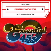 Buy Wail Tail / Autumn In New York