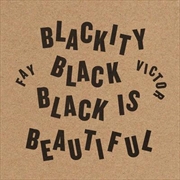 Buy Blackity Black Black Is Beautiful