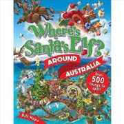 Buy Where's Santa's Elf? Around Australia