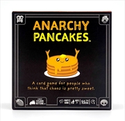 Buy Anarchy Pancakes - By Explodin