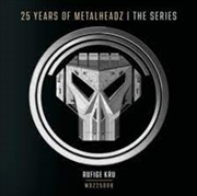 Buy 25 Years Of Metalheadz: Part 8