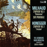 Buy Milhaud: Symphony No. 8 Rhodanienne / Suite Provencale / Honegger:    Symphony No. 3, Liturgique