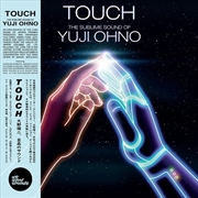 Buy Touch: The Sublime Sound Of Yuji Ohno