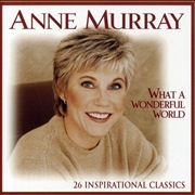 Buy What A Wonderful World: 26 Inspirational Classics