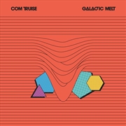 Buy Galactic Melt: 10Th Anniversary (Black & Orange Vinyl)