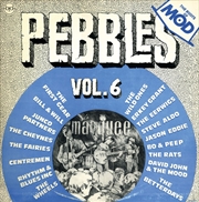 Buy Pebbles Vol 6: Roots Of Mod