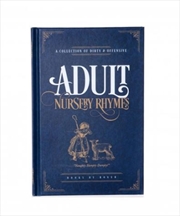 Buy Adult Nursery Rhymes Book