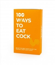 Buy 100 Ways To Eat Cock