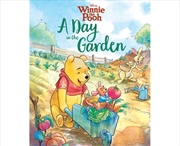 Buy A Day in the Garden (Disney: Winnie the Pooh)