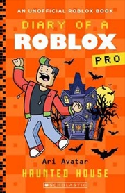 Buy Haunted House (Diary of a Roblox Pro: Book 9)