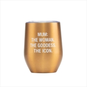 Buy Thermal Wine Tumbler - Mum The Icon