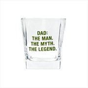 Buy Rocks Glass - Dad The Legend