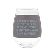 Buy Wine Glass Extra Large - You'Re An Amateur