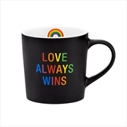 Buy Mug Large - Love Always Wins (Pride)