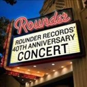Buy Rounder Records 40th Ann Conce