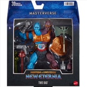 Buy Masters of the Universe Masterverse: New Eternia Two Bad