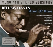Buy Kind Of Blue Mono & Stereo