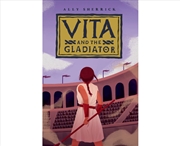 Buy Vita And The Gladiator