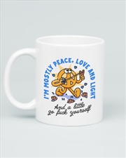 Buy Im Mostly Peace Love And Light Mug