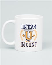 Buy Theres No I In Team Mug