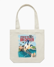 Buy Attack Of The 50Ft Bin Chicken Tote Bag - Natural