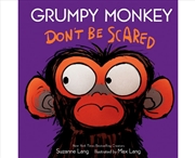 Buy Grumpy Monkey Don'T Be Scared