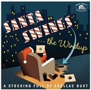 Buy Santa Swings...The Windup: A S