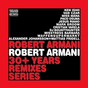 Buy Robert Armani 30 Years Remixes