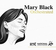 Buy Mary Black Orchestrated