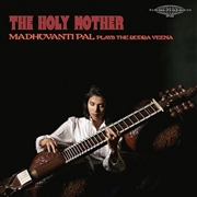 Buy Holy Mother - Madhuvanti Pal P