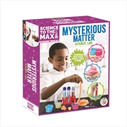 Buy Science To The Max - Mysterious Matter