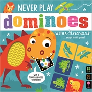 Buy Never Play Dominoes With A Dinosaur