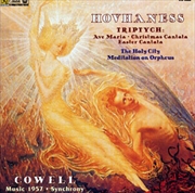 Buy Triptych, The Holy City, Meditation On Orpheus / Cowell: Music 1957, Synchrony