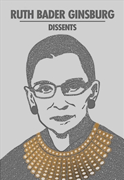 Buy Ruth Bader Ginsburg Dissents
