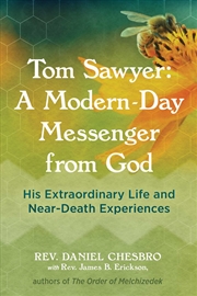 Buy Tom Sawyer: A Modern-Day Messenger from God